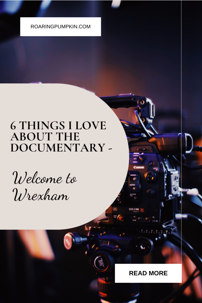 the Documentary - Welcome to Wrexham